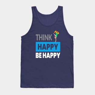 Think Happy Tank Top